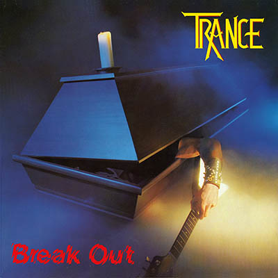 TRANCE / Break Out