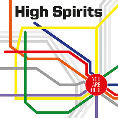HIGH SPIRITS / You are Here