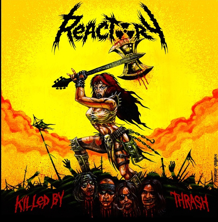 REACTORY / Killed by Thrash