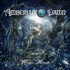 AMBERIAN DAWN / Magic Forest (j