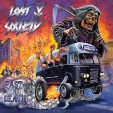 LOST SOCIETY / Fast Loud Death +2