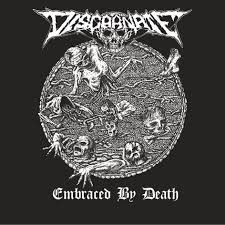 DISCARNATE / Embraced by Death