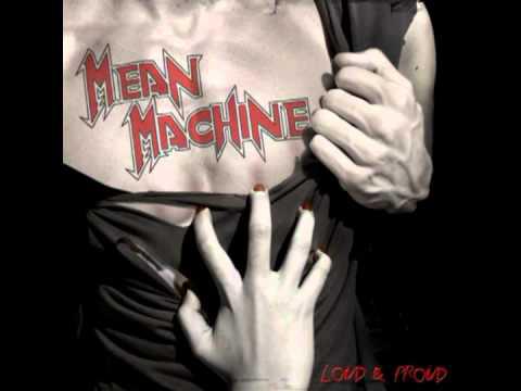MEAN MACHINE / Loud & Proud (w/bonus Demo special pack)