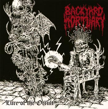 BACKYARD MORTUARY / Lure of the Occult