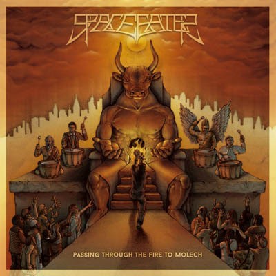 SPACE EATER / Passing Through the Fire to Molech