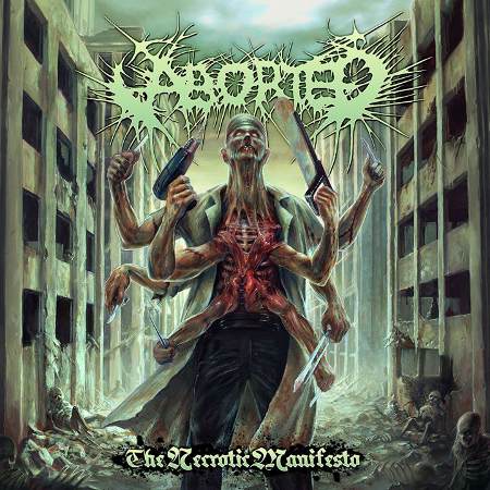 ABORTED / The Necrotic Manifesto