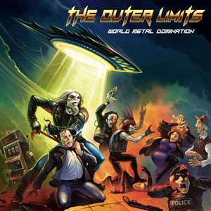 THE OUTER LIMITS / World Metal Domination 
