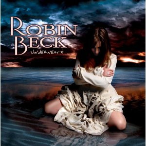 ROBIN BECK / Undereneath