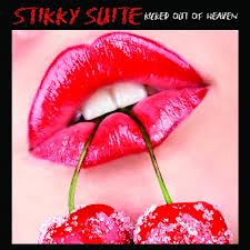 STIKKY SUITE / Kicked Out Of Heaven