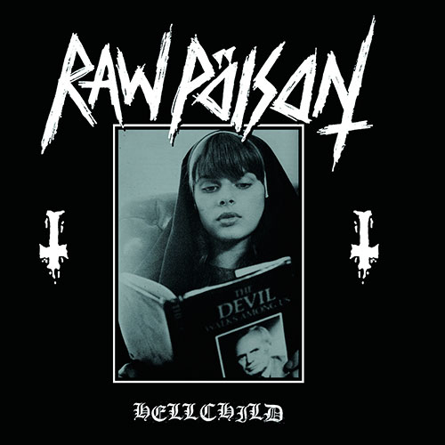 RAW POISON / Hellchild (7”）
