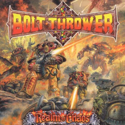 BOLT THROWER / Realm of Chaos 