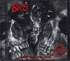 BRS (Brutality Reigns Supreme) / Back from the Dead (中古）