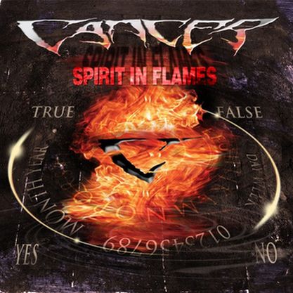 CANCER / Spirit in Flames