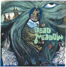 DEAD MEADOW / Dead Meadow (digi)
