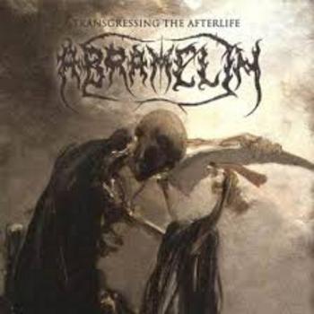 ABRAMELIN / Transgressing The Afterlife (3CDBOX/Slip) 	