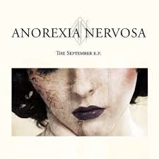 ANOREXIA NERVOSA / The September EP (RussiaՁj
