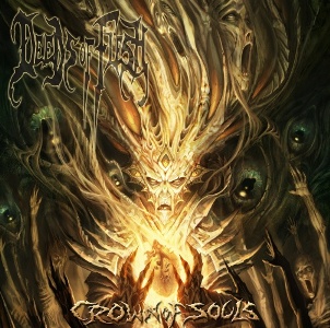 DEEDS OF FLESH / Crown of Souls