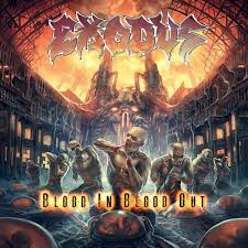 EXODUS / Blood in Blood Out  