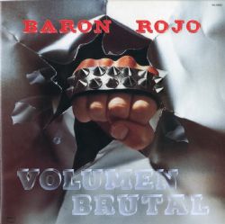 BARON ROJO / Volumen Brutal