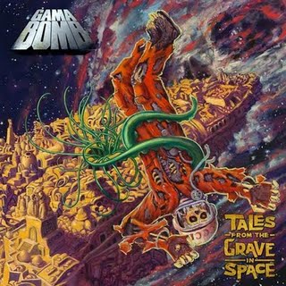 GAMA BOMB / Tales from the Grave in Space (2CD)