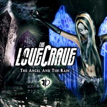 THE LOVECRAVE / The Angel and the Rain (digi)