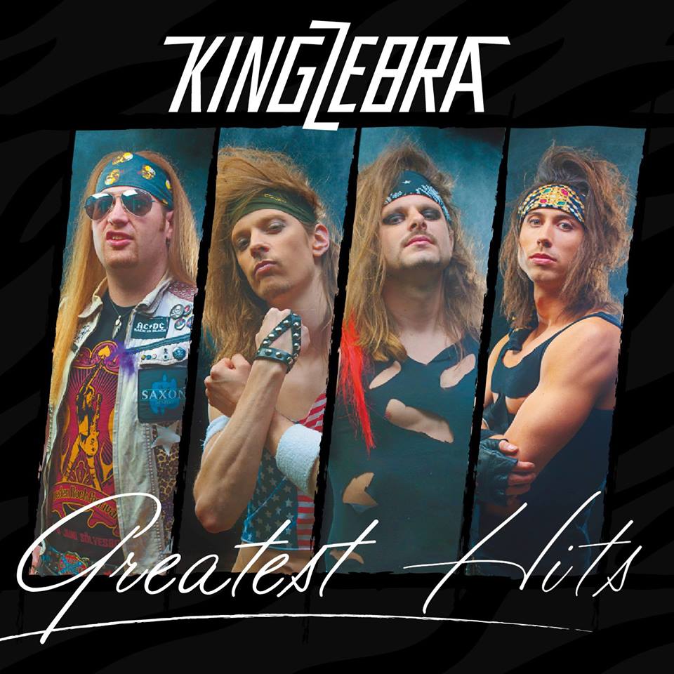 KING ZEBRA / Greatest Hits