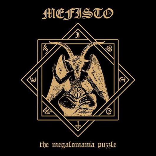 MEFISTO / The Megalomania Puzzle