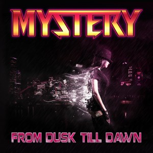 MYSTERY / From Dusk Till Dawn　(国）