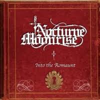 NOCTURNE MOONRISE / Into The Romaunt