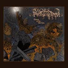 MORS PRINCIPIUM EST / Dawn of the 5th Era (国内盤)