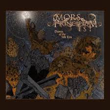 MORS PRINCIPIUM EST / Dawn of the 5th Era ()