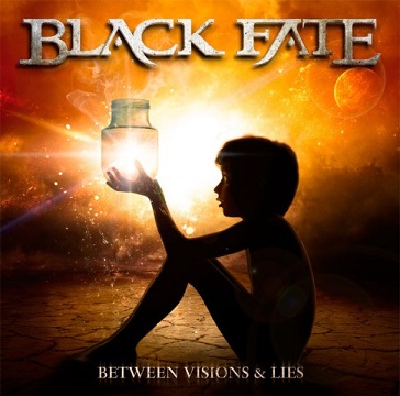 BLACK FATE / Between Visions & Lies