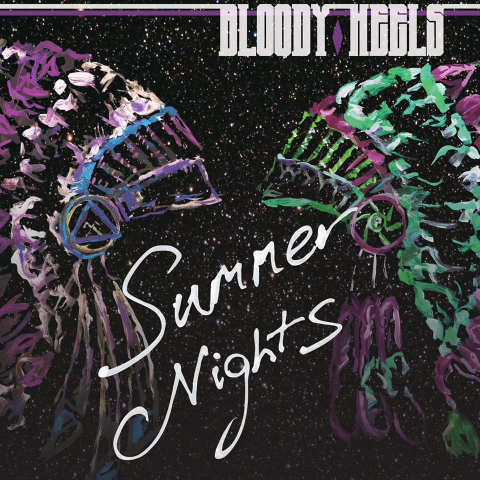 BLOODY HEELS / Summer Nights (EՁIj