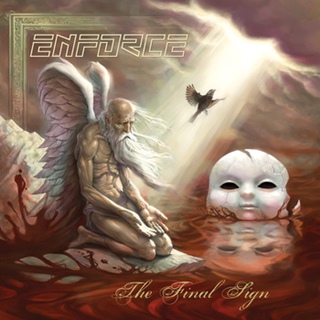 ENFORCE / The Final Sigh