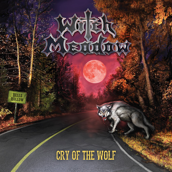 WITCH MEADOW / Cry Of The Wolf