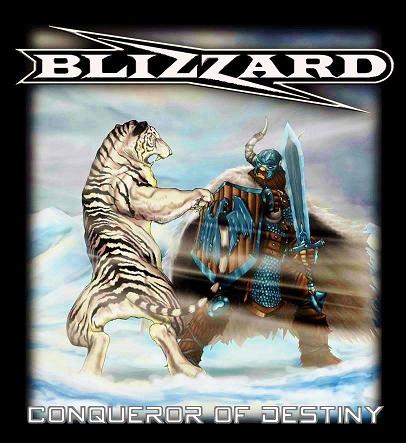 BLIZZARD (Peru) / Conqueror of Destiny