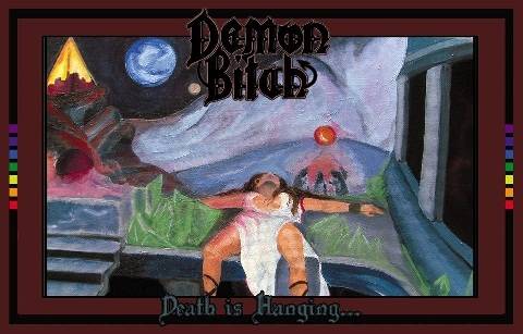 DEMON BITCH / Death Is Hanging...(tape)