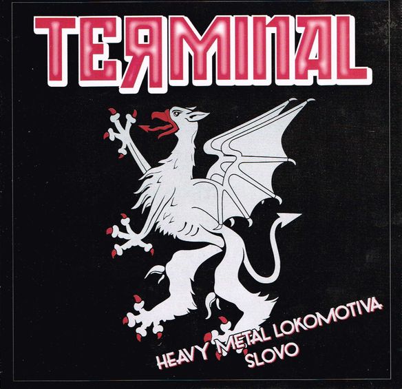 TERMINAL / Heavy Metal Locomotiva (7”) (ENFORCER トビアスのバンド）
