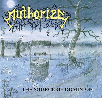 AUTHORIZE / The Source of Dominion