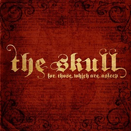 THE SKULL / For Those Which Are Asleep (digi)