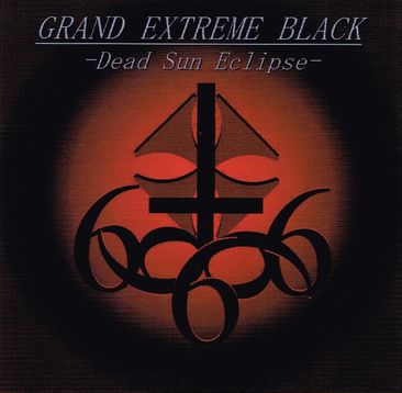 GRAND EXTREME BLACK / Dead Sun Eclipse