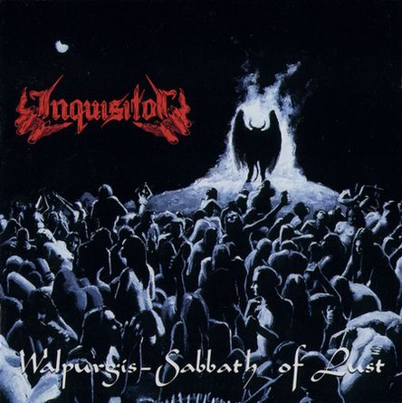 INQUISITOR / Walpurgis - Sabbath of Lust (2CD)
