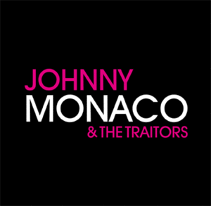 JOHNNY MONACO & THE TRAITORS / UK Tour 2012 Exclusive EP (CDR/Papersleeve)
