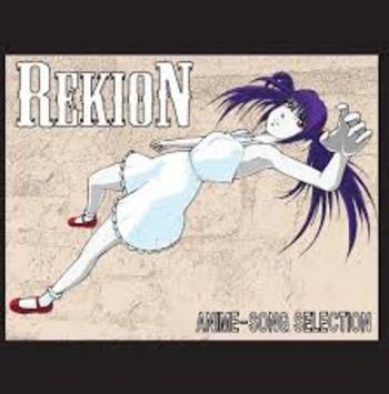 REKION(I) / Anime-Song Selection