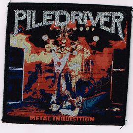 PILEDRIVER / Metal Inquisition (sp)