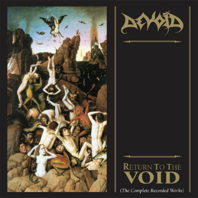 DEVOID / Return to the Void (The Complete Recorded Works)