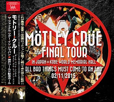 MOTLEY CRUE - THE FINAL TOUR IN JAPAN/KOBE WORLD MEMORIAL HALL(2CDR)