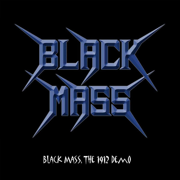 BLACK MASS / Black Mass The 1912 Demo