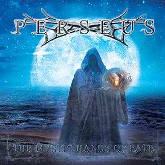 PERSEUS / The Mystic Hands of Fate