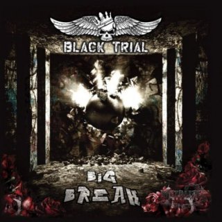 BLACK TRIAL / Big Break